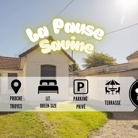 La Pause Savine - Proche Troyes - 4 Pers * Sainte-Savine